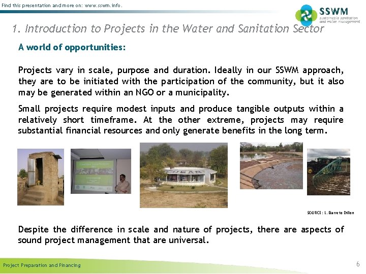 Find this presentation and more on: www. sswm. info. 1. Introduction to Projects in