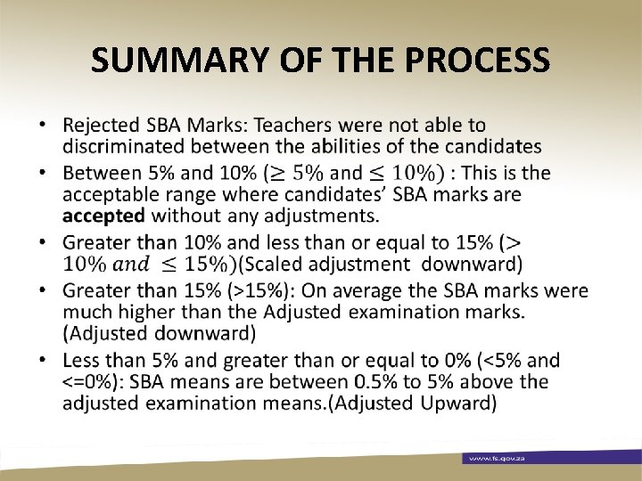 SUMMARY OF THE PROCESS • 