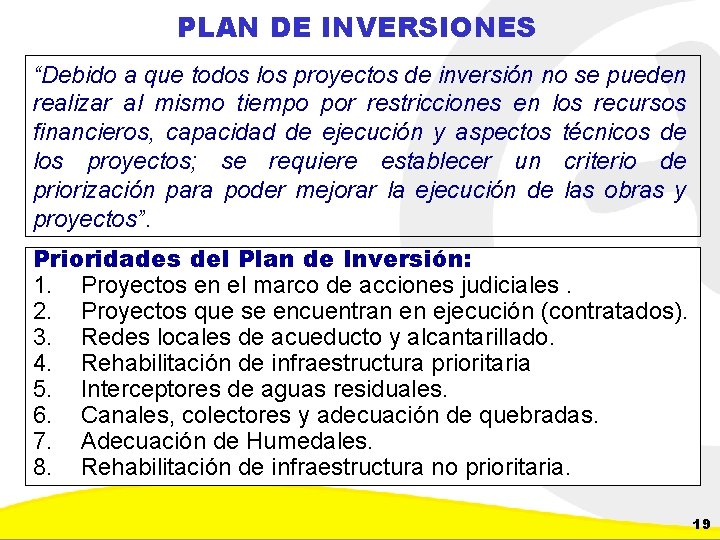 PLAN DE INVERSIONES “Debido a que todos los proyectos de inversión no se pueden