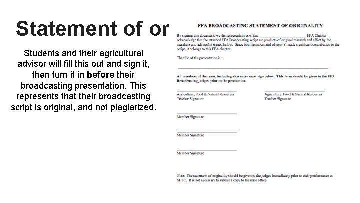 Statement of originality Students and their agricultural advisor will fill this out and sign