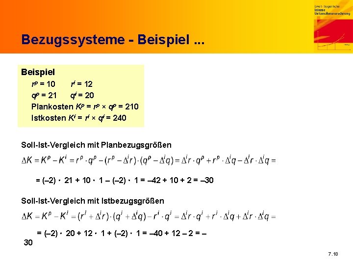 Bezugssysteme - Beispiel. . . Beispiel rp = 10 ri = 12 qp =