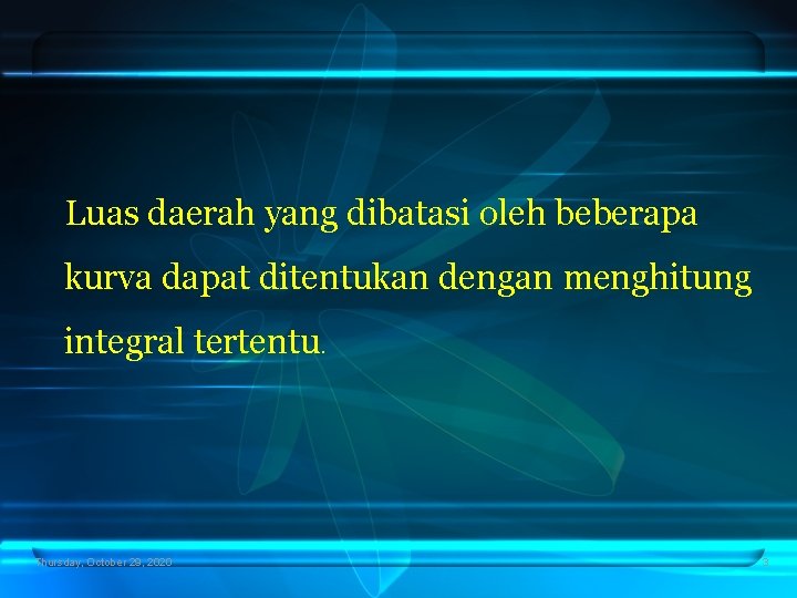 Luas daerah yang dibatasi oleh beberapa kurva dapat ditentukan dengan menghitung integral tertentu. Thursday,