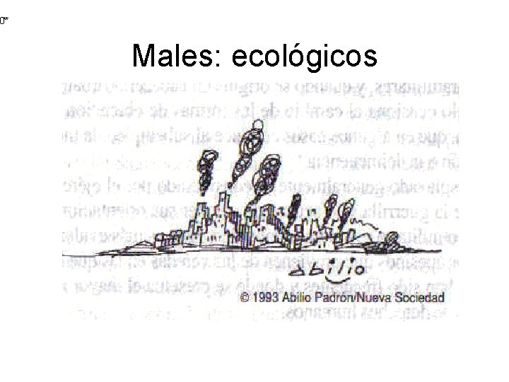 0** Males: ecológicos 