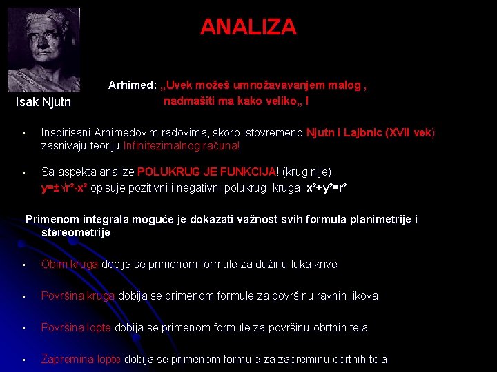 ANALIZA Isak Njutn Arhimed: , , Uvek možeš umnožavavanjem malog , nadmašiti ma kako