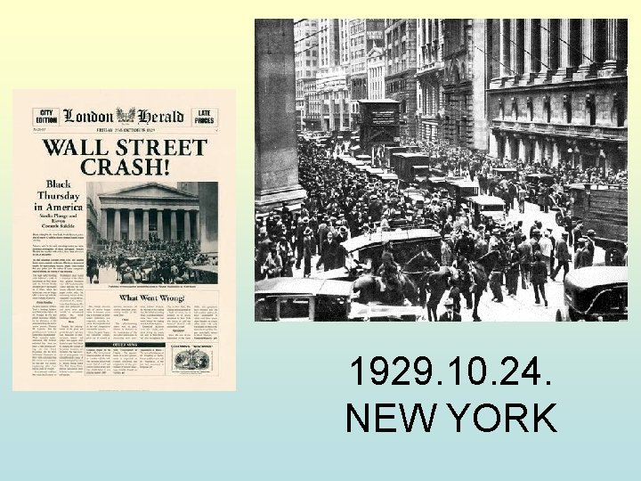 1929. 10. 24. NEW YORK 