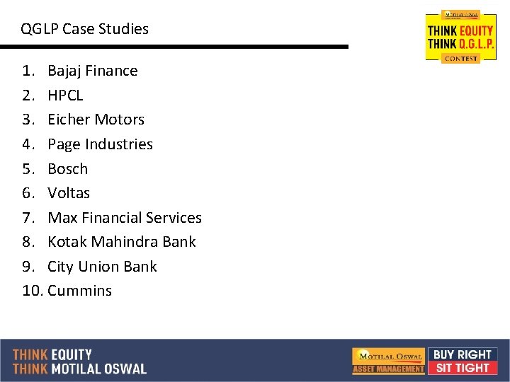 QGLP Case Studies 1. Bajaj Finance 2. HPCL 3. Eicher Motors 4. Page Industries