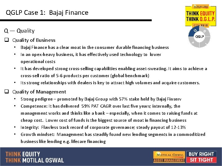 QGLP Case 1: Bajaj Finance Q — Quality • • G • • P