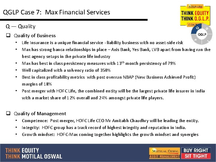 QGLP Case 7: Max Financial Services Q q Quality of Business • • QGLP