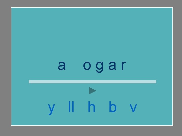 ahogar y ll h b v 