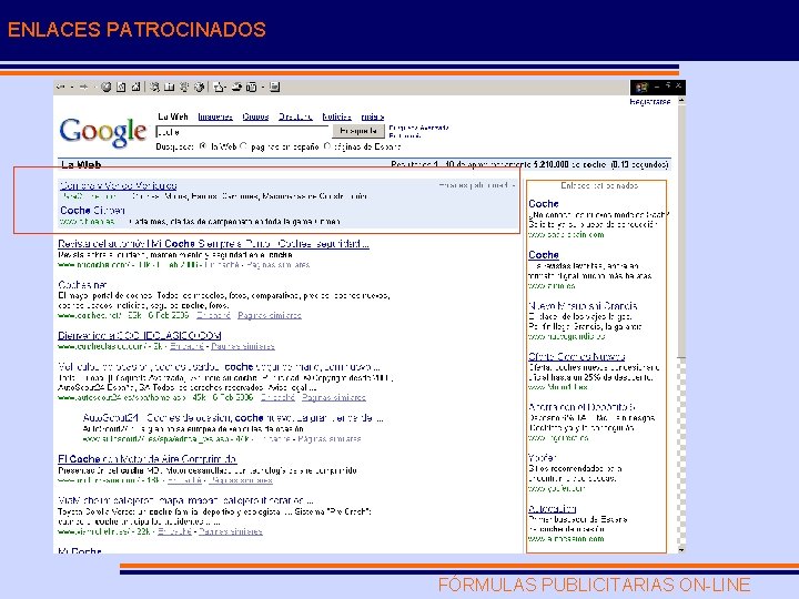 ENLACES PATROCINADOS FÓRMULAS PUBLICITARIAS ON-LINE 