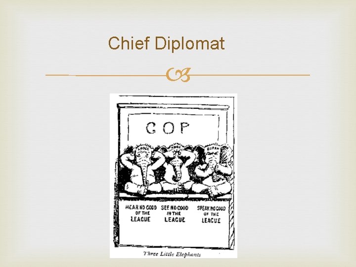 Chief Diplomat 