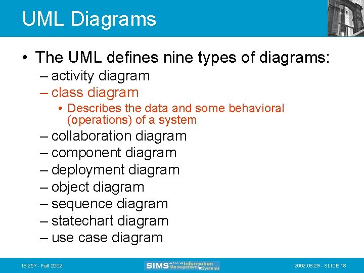 UML Diagrams • The UML defines nine types of diagrams: – activity diagram –