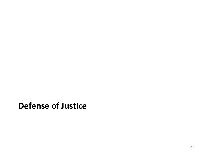 Defense of Justice 20 