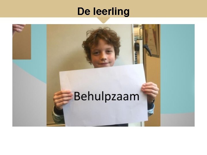 De leerling 