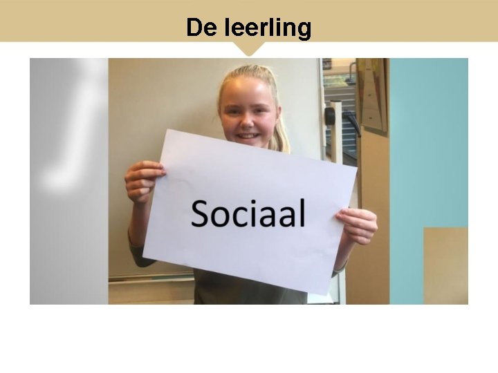 De leerling 