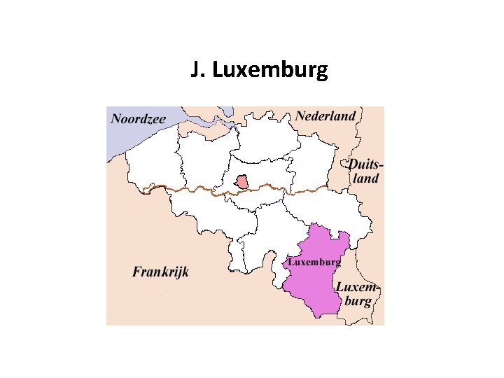 J. Luxemburg 