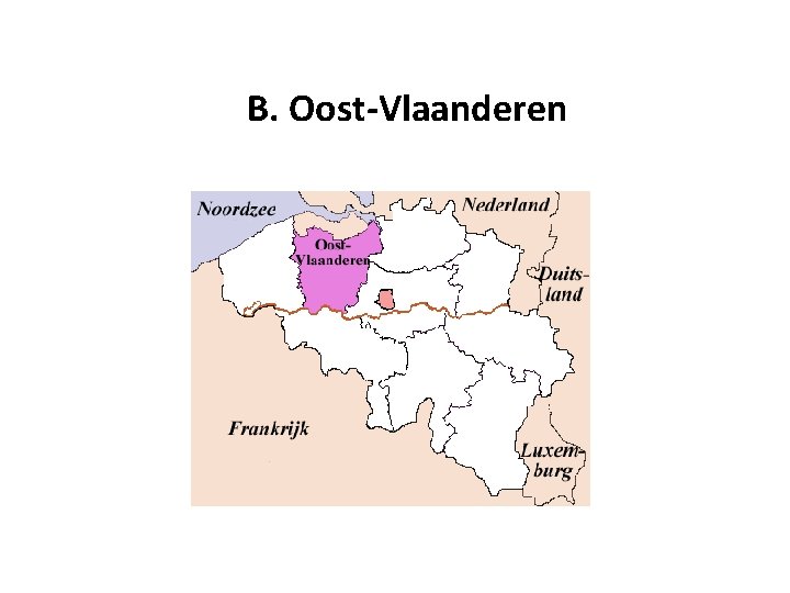 B. Oost-Vlaanderen 