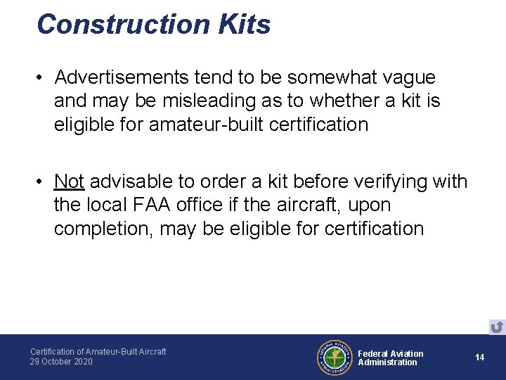 Construction Kits • Advertisements tend to be somewhat vague and may be misleading as
