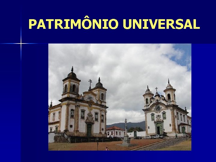 PATRIMÔNIO UNIVERSAL 