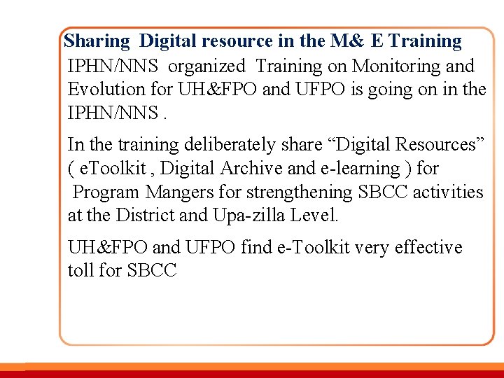 Sharing Digital resource in the M& E Training IPHN/NNS organized Training on Monitoring and