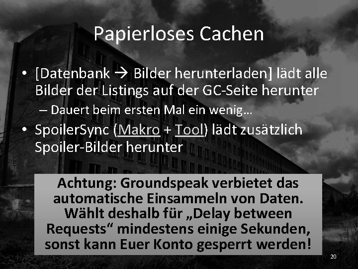 Papierloses Cachen • [Datenbank Bilder herunterladen] lädt alle Bilder Listings auf der GC-Seite herunter