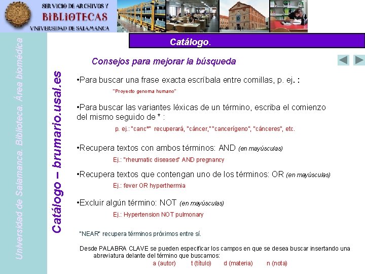 Consejos para mejorar la búsqueda Pub. Med Catálogo – www. pubmed. gov – brumario.