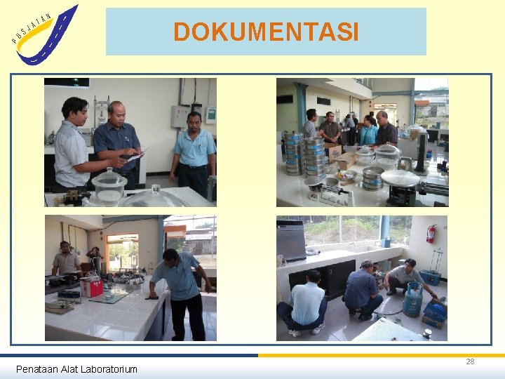 DOKUMENTASI Penataan Alat Laboratorium 28 