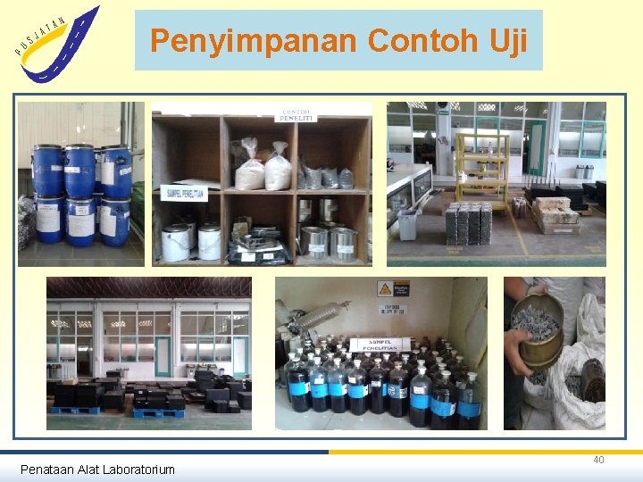 Penyimpanan Contoh Uji Penataan Alat Laboratorium 40 