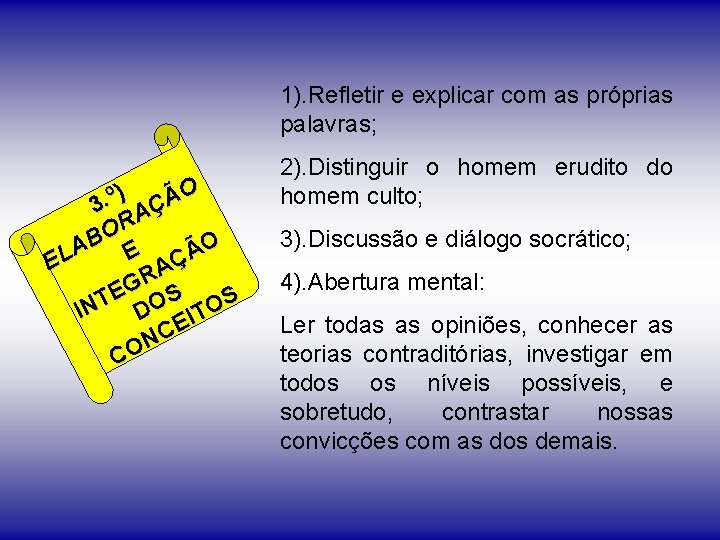 1). Refletir e explicar com as próprias palavras; O ) º Ã. 3 AÇ