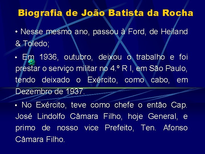 Biografia de João Batista da Rocha • Nesse mesmo ano, passou à Ford, de