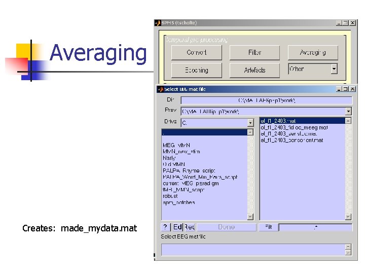 Averaging Creates: made_mydata. mat 