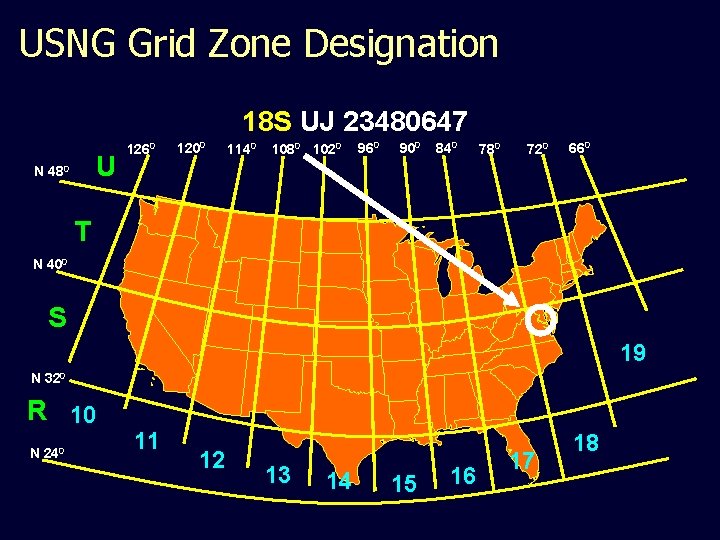 USNG Grid Zone Designation 18 S UJ 23480647 U N 480 1260 1200 1140
