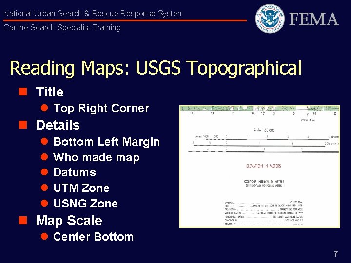 National Urban Search & Rescue Response System Canine Search Specialist Training Reading Maps: USGS