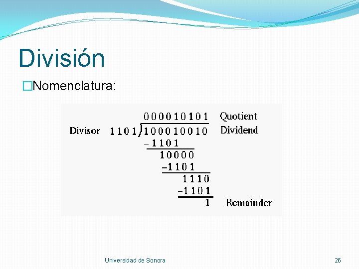 División �Nomenclatura: Universidad de Sonora 26 