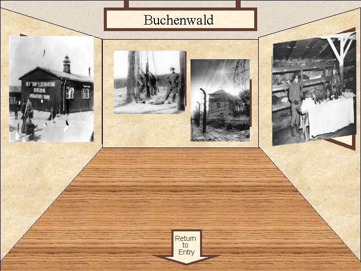 Buchenwald Room 2 Artifact 5 Artifact 6 Artifact 7 Return to Entry Artifact 8