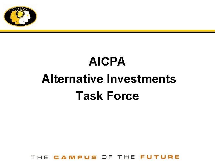 AICPA Alternative Investments Task Force 