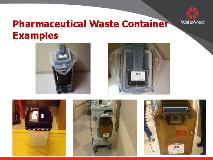 Pharmaceutical Waste Container Examples 