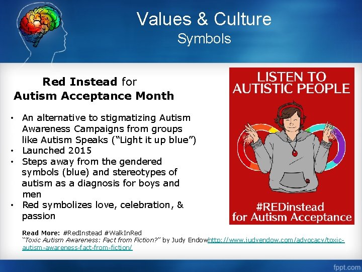 Values & Culture Symbols Red Instead for Autism Acceptance Month • An alternative to