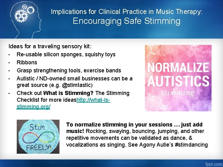 Implications for Clinical Practice in Music Therapy: Encouraging Safe Stimming Ideas for a traveling