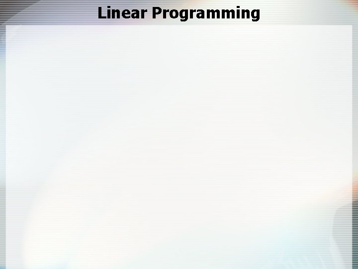 Linear Programming 
