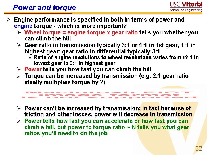 Power and torque Ø Engine performance is specified in both in terms of power