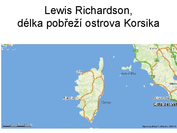 Lewis Richardson, délka pobřeží ostrova Korsika 