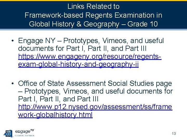 Links Related to Framework-based Regents Examination in Global History & Geography – Grade 10