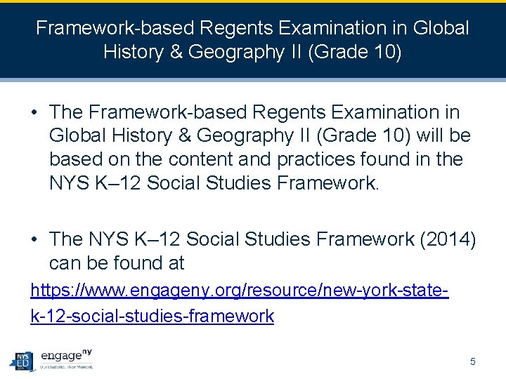 Framework-based Regents Examination in Global History & Geography II (Grade 10) • The Framework-based