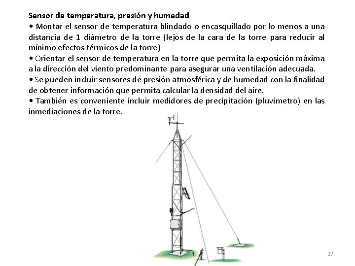 Sensor de temperatura, presión y humedad • Montar el sensor de temperatura blindado o