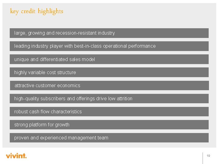 key credit highlights large, growing and recession-resistant industry leading industry player with best-in-class operational