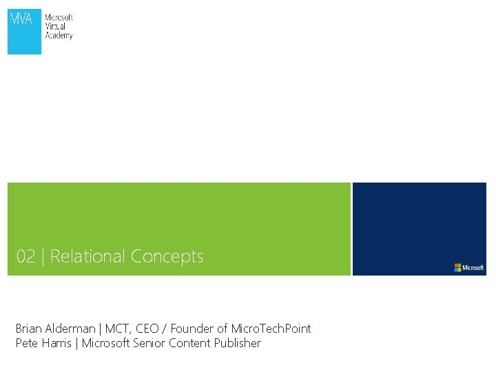 02 | Relational Concepts Brian Alderman | MCT, CEO / Founder of Micro. Tech.