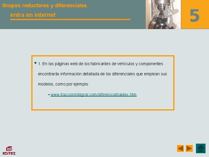 Grupos reductores y diferenciales entra en internet § 1. En las páginas web de