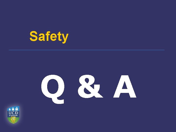 Safety Q&A 