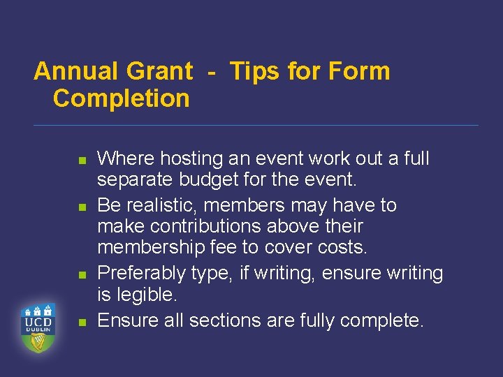 Annual Grant - Tips for Form Completion n n Where hosting an event work